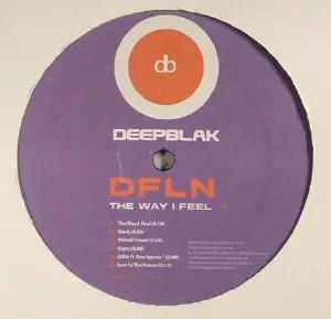 DFLN – The Way I Feel 