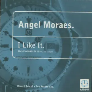 Angel Moraes – I Like It (Mark Picchiotti / PK Mixes)