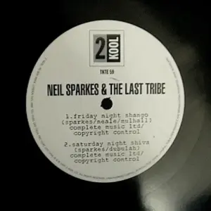 Neil Sparkes & The Last Tribe – Friday Night Shango / Saturday Night Shiva
