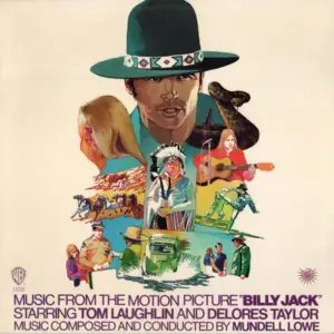 Mundell Lowe – Original Sound Track Music From The Motion Picture Billy Jack