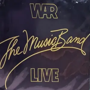 War – The Music Band Live