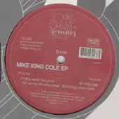 Mike Dixon – Mike King Cole EP