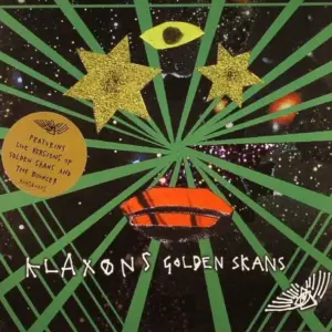 Klaxons – Golden Skans