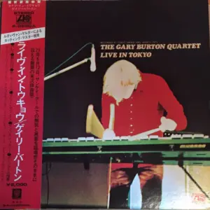 Gary Burton Quartet – Live In Tokyo