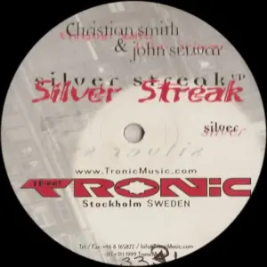 Christian Smith & John Selway – Silver Streak EP