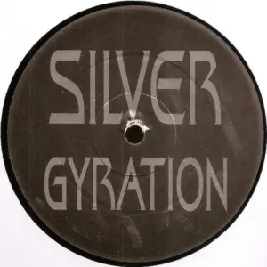 Silver (15) – Gyration