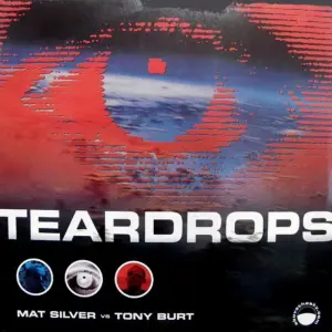 Mat Silver vs. Tony Burt – Teardrops