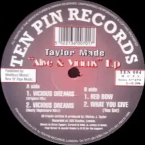 Taylor Made – Alive And Vicious EP