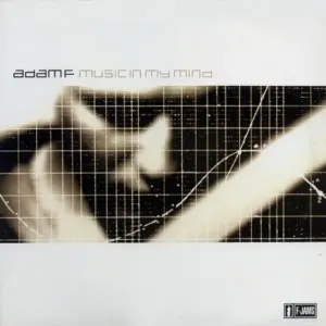 Adam F – Music In My Mind