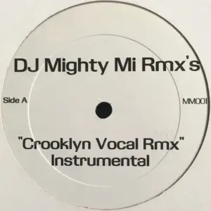 Crooklyn Dodgers / Lord Finesse – DJ Mighty Mi Rmx's