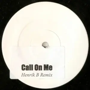 Eric Prydz – Call On Me (Henrik B Remix)
