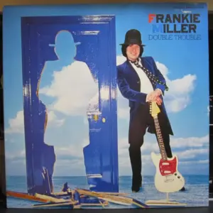 Frankie Miller – Double Trouble