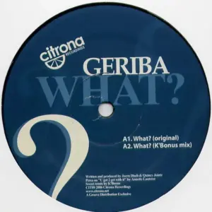 Geriba – What?