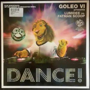 Goleo VI Presents Lumidee vs. Fatman Scoop – Dance !