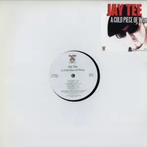 Jay Tee (2) – A Cold Piece Of Work