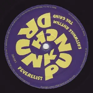 Peverelist – Erstwhile Rhythm / The Grind