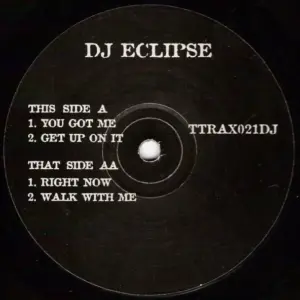 DJ Eclipse (2) – You Got Me