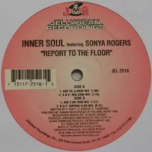 Inner Soul (7) Featuring Sonya Rogers – Report To The Floor