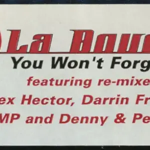 La Bouche – You Won't Forget Me