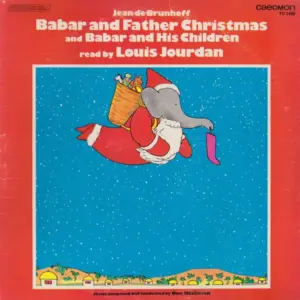 Louis Jourdan – Babar and Father Christmas and Babar and His Children