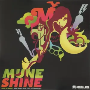Muneshine – Mark My Words