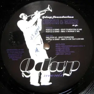 Qdup Foundation – Hustle & Grind E.P.