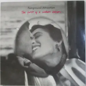 Fairground Attraction – The First Of A Million Kisses