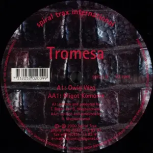 Tromesa – Owig Weg / Migot Komorek