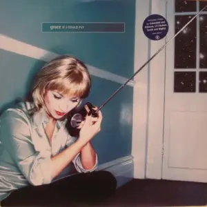 Grace – If I Could Fly