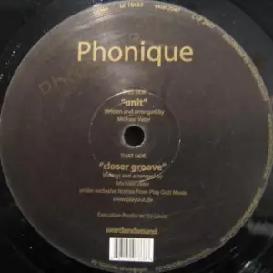 Phonique – Unit / Closer Groove