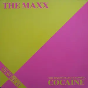 Maxx, The – (The Biggest Illegal Export) Cocaine