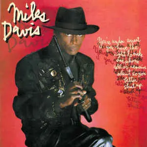 Miles Davis – You're Under Arrest