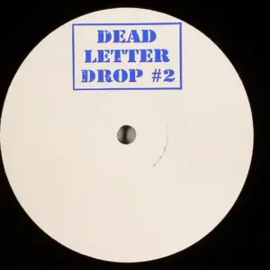 Unknown Artist – Dead Letter Drop # 2