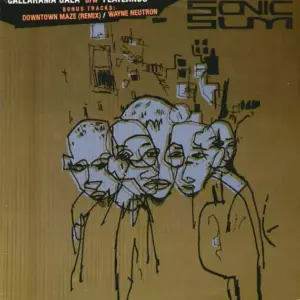Sonic Sum – Callarama Gala B/W Flatlands