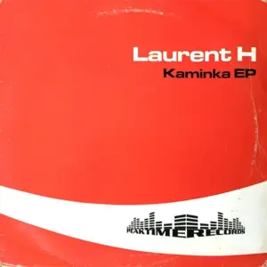 Laurent H. – Kaminka EP