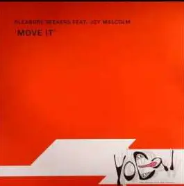 Pleasure Seekers (4) Feat. Joy Malcolm – Move It