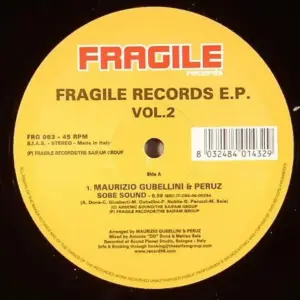 Maurizio Gubellini / Peruz – Fragile Records E.P. Vol. 2