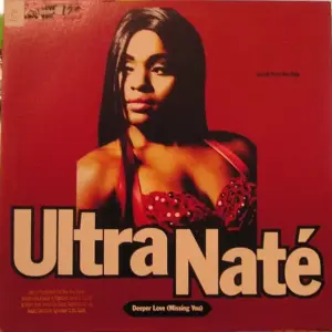 Ultra Naté – Deeper Love (Missing You)