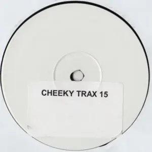 Cheeky Trax – Cheeky Trax 15