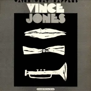 Vince Jones – Watch What Happens