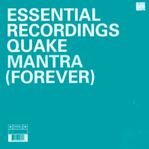 Quake – Mantra (Forever)