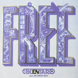 Kentaro Feat. MC Spank Rock – Free