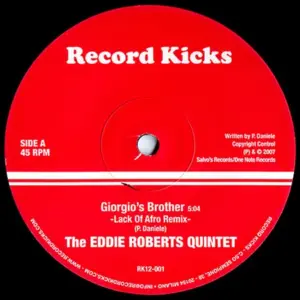 Eddie Roberts Quintet, The / Lack Of Afro – Giorgio’s Brother / Wait A Minute
