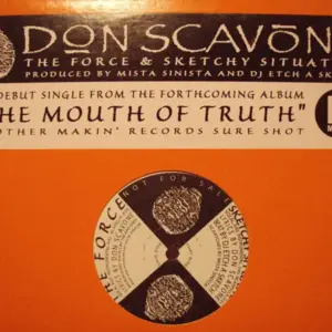 Don Scavone – The Force & Sketchy Situation
