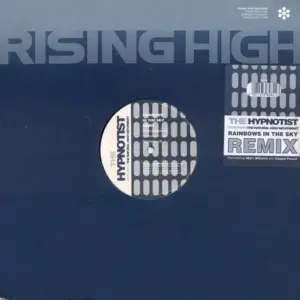 Hypnotist, The Featuring Natural High Movement, The – Rainbows In The Sky (Remix)