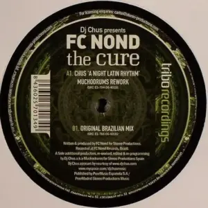 DJ Chus Presents FC Nond – The Cure