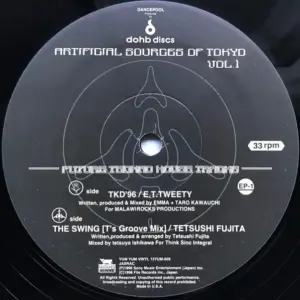 E.T. Tweety / Tetsushi Fujita – Artificial Sources Of Tokyo Vol. 1 (EP-1)