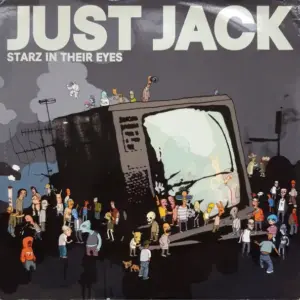 Just Jack – Starz In Their Eyes