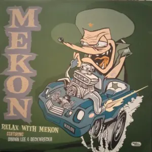 Mekon – Relax With Mekon