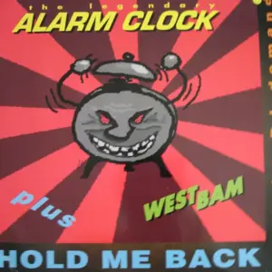 WestBam – Alarm Clock / Hold Me Back